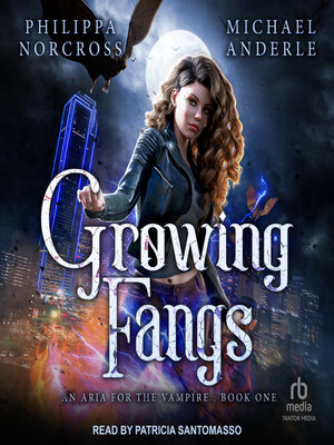 Growing Fangs - Audiobook